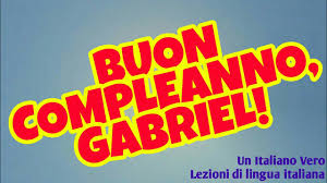Anyway buna ziua sound more latin , french , spanish , italian , buenos dias , bonjour. Buon Compleanno Gabriel Lezioni Di Lingua Italiana In Diretta Video Con Sottotitoli Italiano E Rumeno