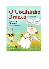 António torrado has 89 books on goodreads with 509 ratings. Calameo O Coelhinho Branco De Antonio Torrado