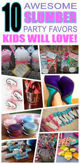 Slumber Party Favor Ideas Slumber Party Favors Girls Slumber Party Birthday Party Activities