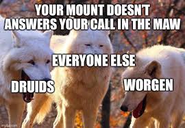 I never denied it, i just thought it kind of faded away in the last year or so when people found other stuff to be mad about online. Shadowlands Post Launch Meme Compilation News Icy Veins