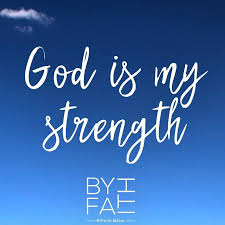 God Is My Strength Christian Quotes Inspirational Christian Quotes Inspirational Quotes