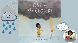 Lost In The Clouds: A gentle story to help children understand death and  grief (Read Aloud) - YouTube