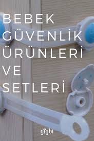 En Iyi Bebek Guvenlik Urunleri Ve Setleri Tavsiyeleri Bebek Guvenlik Bebek Erkek Bebek Esyalari
