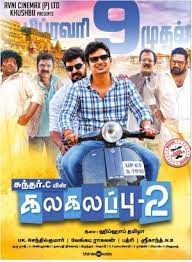 Kalakalappu 2 News Photos Trailer First Look Reviews Release Date Typical sundar c comedy drama.