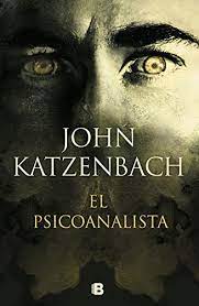 El psicoanalista 2018 ebooks y más!. Amazon Com El Psicoanalista La Trama Spanish Edition 9788466665070 Katzenbach John Laura Paredes Lascorz Books