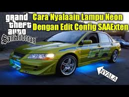 We wish much fun on this site and we hope that you enjoy the world of gta modding. Nyalain Lampu Neon Mobil Dengan Edit Saaexten Gta Sa Android By Gta Tool