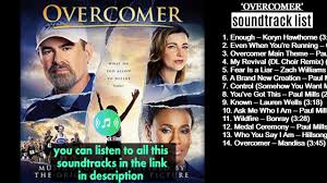 Untuk melihat detail lagu yesterday movie soundtracks playlist 2020 klik tombol download mp3. Overcomer 2019 Soundtrack List Songs Name How Listen To Them All Youtube