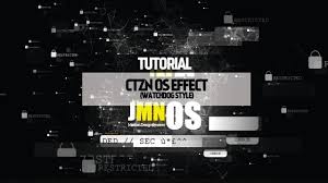 Tutorial Ctznos Watchdog Style After Effect Tuto Tutoriel After Effects