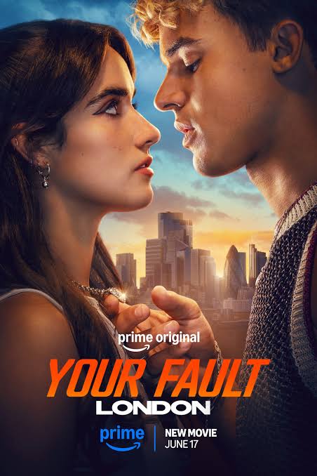 YOUR FAULT LONDON 2 2026