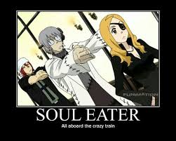 Soul Eater All Aboard The Crazy Train Funny Text Spirit Stein Marie Soul Eater Soul Eater Funny Soul Eater Soul Eater Stein
