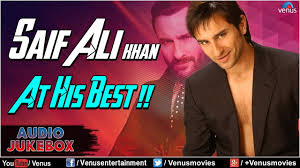 Saif Ali Khan At His Best Best Hindi Songs Audio Jukebox Youtube