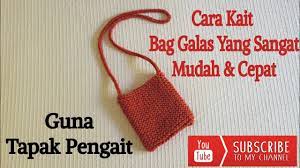 Maybe you would like to learn more about one of these? Jom Belajar Guna Tapak Pengait Kait Rajut Beg Galas Yang Simple Dengan Cepat Dan Mudah Youtube