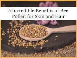 How to use bee pollen. 5 Incredible Benefits Of Bee Pollen For Skin Hair