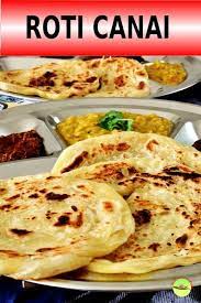 Roti Canai How To Make It At Home A Comprehensive Recipe Guide Recipe Recipes Roti Dessert For Dinner
