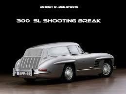 Mercedes 300 Sl Gullwing Shooting Break Break De Chasse Design By Olivier Decatoire Shooting Break Mercedes Voiture Break