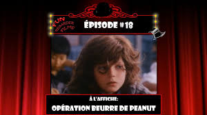 Fun Regarder Films 18 Operation Beurre De Peanut Youtube