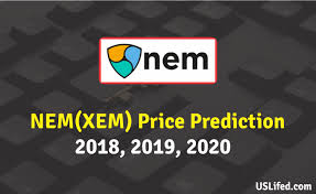 If you're sitting on the fence and you need a little push, consider this list carefully. Nem Price Prediction 2018 2019 2020 Xem Price Today Uslifed