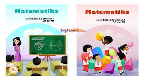 Buku Pembelajaran Matematika Sekolah Dasar Sd Kelas 4 5 Dan 6 Blog Pendidikan