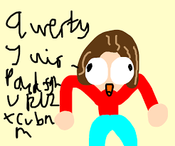 Qwertyuiopasdfghjklzxcvbnm is a word that typically expresses boredom, but can also mean procrastination. Qwertyuiopasdfghjklzxcvbnm Drawception