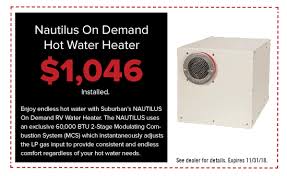 We carry everything still in production for the suburban brand. Suburban Nautilus On Demand Rv Water Heater