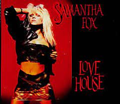 Music video by samantha fox performing love house. Samantha Fox Love House German 3 Cd Single 247291 2 Love House Samantha Fox 022924729126 73406
