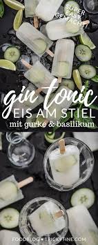 Gin And Tonic Popsicles With Cucumber And Basil In 2020 Cocktail Recipes Easy Gin And Tonic Vegetable Drinks