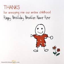 Birthday Card For Sister In Law With Name Write Name On Thanks Birthday Card For Brother Happy Birthday Wishes Birthday Cards For Brother Birthday Wishes With Name Happy Birthday Sir Wishes