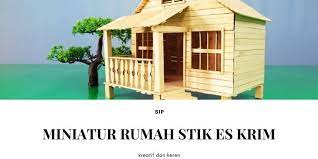 Membuat rumah dari stik es krim adalah aktivitas yang menyenangkan dan sederhana. Artikel Cara Membuat Miniatur Rumah Gadang Dari Stik Es Krim Hbs Blog Hakana Borneo Sejahtera
