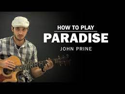 2305 Paradise John Prine How To Play Beginner Guitar Lesson Youtube Guitar Lessons Guitar For Beginners Guitar Lessons For Beginners