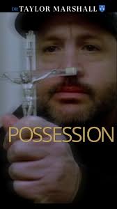 Diabolic Influence with Fr. Chad Ripperger" Dr Taylor Marshall Podcast with  Fr. Chad Ripperger