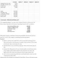 Maybe you would like to learn more about one of these? Option 1 Option 2 Option 3 Option 4 Selling Price Per Chegg Com