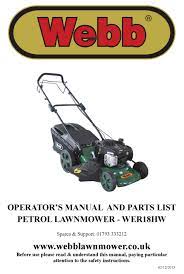 High quality spare part suitable for select models of webb lawnmowers more information. Webb Wer18hw Operator S Manual And Parts List Pdf Download Manualslib