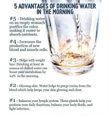 Drink Water On An Empty Stomach Benefits Advantages Of Drinking Water Health And Nutrition Water In The Morning