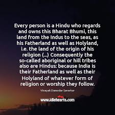 The title of veer conferred on. Vinayak Damodar Savarkar Quotes Idlehearts