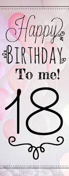 Happy 18th birthday to a young man who is more mature and wise beyond his years. Birthday Quote 18 Years Old Happy Birthday To Me Happy 18th Birthday Quotes Happy Birthday 18th Happy Birthday To Me Quotes