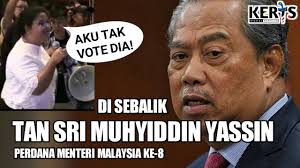 Mahathir di sebalik tabir and the other side of mahathir. Siapa Muhyiddin Di Sebalik Perdana Menteri Malaysia Ke 8 Perikatan Nasional Youtube