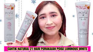 Maybe you would like to learn more about one of these? Review 21 Hari Pemakaian Poise Luminous White Whitening Day Cream Youtube