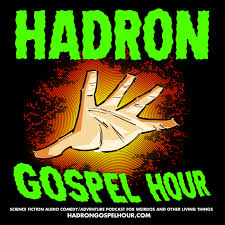 hadron gospel hour podcast listen reviews charts chartable