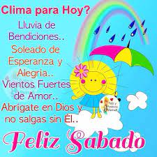 Aquí te dejamos imágenes animadas de feliz sábado que te serviran para trasmitir todo aquello que deseas en este día sábado a esos seres especiales en tu vida. Feliz Sabado Imagenes Y Frases De Bonito Y Feliz Sabado