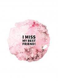Check spelling or type a new query. I Miss My Best Friend Freundschaftkarten Spruche Echte Postkarten Online Versenden