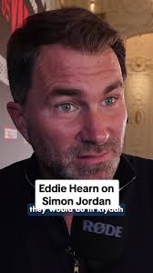 Eddie Hearn Addresses Simon Jordan’s Controversial Remarks