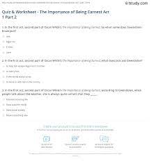 I am surprised at you. Quiz Worksheet The Importance Of Being Earnest Act 1 Part 2 Study Com
