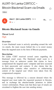 Thankfully, this email is a fake! Asela Waidyalankara On Twitter Slcert Issues A High Threat Warning Regarding A Blackmail Email Scam This Is Known As A Sextortion Scam The Sender Claims To Have Accessed Users Pw Contacts