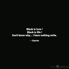 Black love journal,positive african american quotes,black. Black Is Love Black Is Quotes Writings By ØµØ§Ø±Ù… ÙØ±Ø§Ø² Yourquote