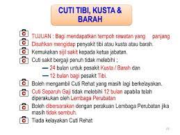 Hak cuti sakit setiap karyawan berhak mendapatkan cuti ketika sedang sakit. Kemudahan Cuti Ppt Download