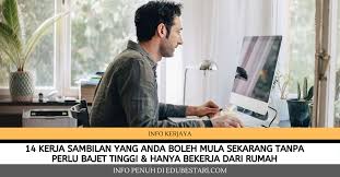 Senarai kerjaya pilihan negeri johor, kedah, kelantan, melaka, negeri sembilan, pahang, perak, perlis, pulau pinang, sabah, sarawak, selangor & terengganu. 14 Kerja Sambilan Yang Anda Boleh Mula Sekarang Tanpa Perlu Bajet Tinggi Hanya Bekerja Dari Rumah Edu Bestari
