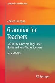 Grammar For Teachers Ebook By Andrea Decapua Rakuten Kobo In 2020 English Grammar Book Learn English Grammar Book