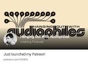 Hanging Out With Audiophiles | creating Podcast | Patreon