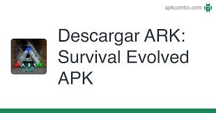 Or you are someone who fancies mighty dinosaurs and other prehistoric creatures? Ark Survival Evolved Apk 2 0 25 Juego Android Descargar
