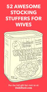 All you need is a stocking and a private place to hang it. 52 Stocking Stuffers For Your Wife Of At Least 15 Years Dodo Burd